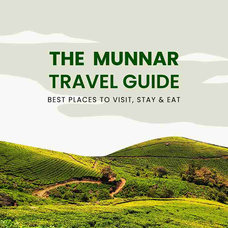 Munnar Travel Guide